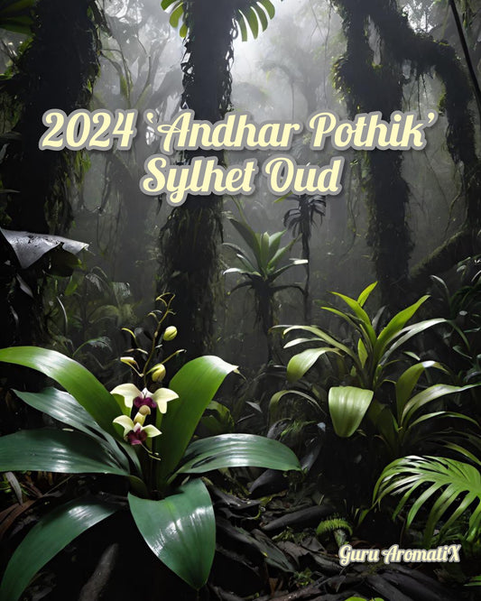 2024 ‘Andhar Pothik’ Sylhet Oud